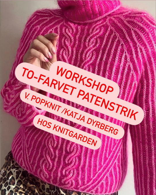 Workshop i To-farvet patentstrik 8. juni v/ POPKNIT Katja Dyrberg