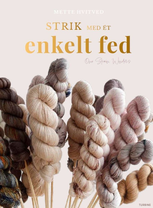 Strik med ét enkelt fed - af Mette Hvidtved